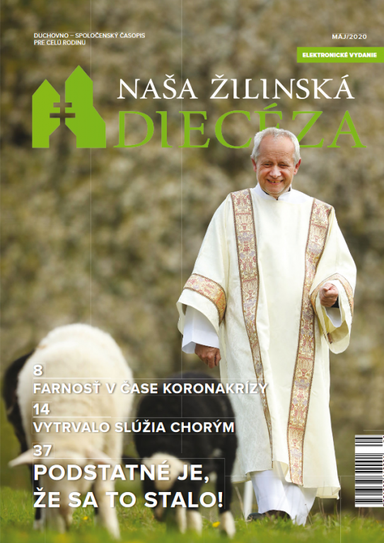 Časopis Naša Žilinská diecéza - máj/2020 číslo elektronicky