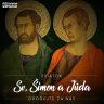 28. október 2022 - Svätých Šimona a Júdu, apoštolov